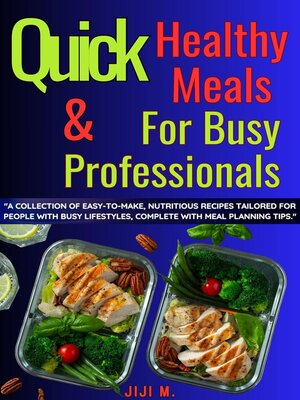 cover image of Quick & Healthy Meals for Busy Professionals